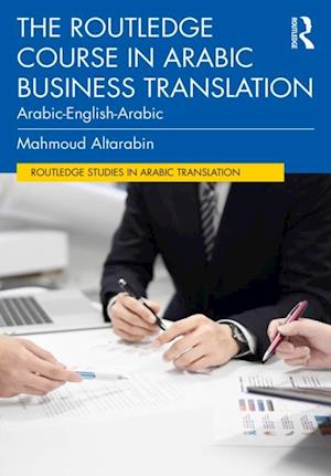 Routledge Course in Arabic Business Translation