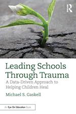 Leading Schools Through Trauma