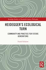 Heidegger s Ecological Turn