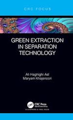 Green Extraction in Separation Technology