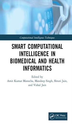 Smart Computational Intelligence in Biomedical and Health Informatics