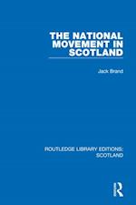 The National Movement in Scotland