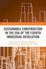 Sustainable Construction in the Era of the Fourth Industrial Revolution