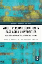 Whole Person Education in East Asian Universities