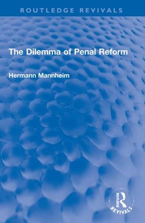 Dilemma of Penal Reform