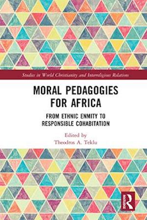 Moral Pedagogies for Africa