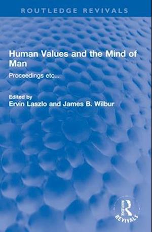 Human Values and the Mind of Man