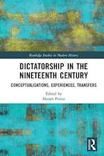 Dictatorship in the Nineteenth Century