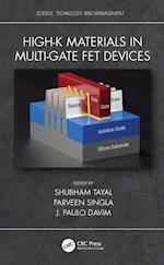 High-k Materials in Multi-Gate FET Devices