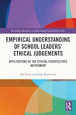 Empirical Understanding of School Leaders' Ethical Judgements