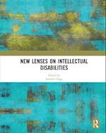 New Lenses on Intellectual Disabilities