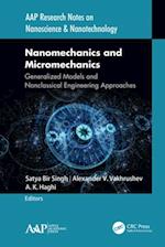 Nanomechanics and Micromechanics