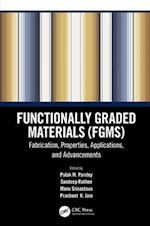 Functionally Graded Materials (FGMs)