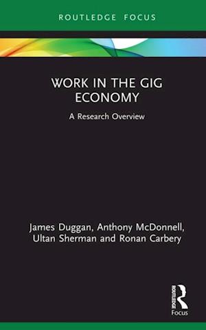 Work in the Gig Economy