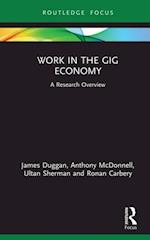 Work in the Gig Economy
