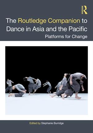 Routledge Companion to Dance in Asia and the Pacific