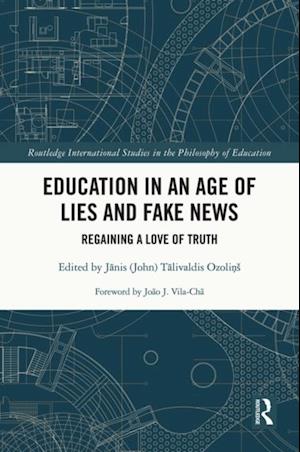 Education in an Age of Lies and Fake News