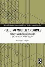 Policing Mobility Regimes