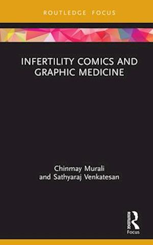 Infertility Comics and Graphic Medicine