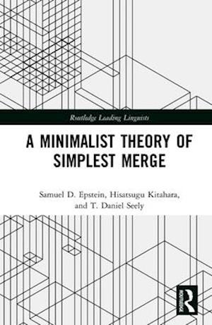 A Minimalist Theory of Simplest Merge