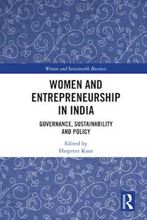 Women and Entrepreneurship in India