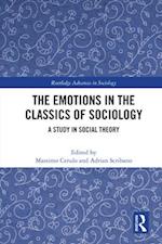 The Emotions in the Classics of Sociology