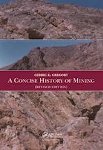 Concise History of Mining