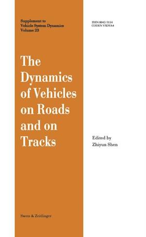 Dynamics of Vehicles on Roads and on Tracks