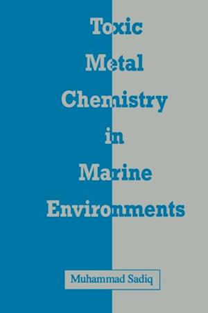 Toxic Metal Chemistry in Marine Environments