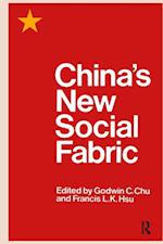 China''s New Social Fabric