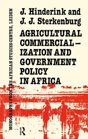 Agricultural Commercialization And Government Policy In Africa