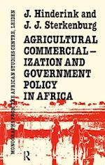 Agricultural Commercialization And Government Policy In Africa