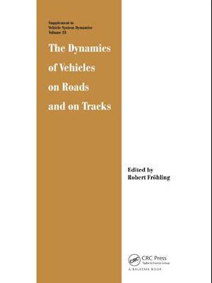 Dynamics of Vehicles on Roads and on Tracks