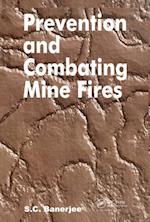 Prevention and Combating Mine Fires