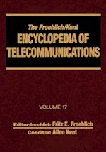 Froehlich/Kent Encyclopedia of Telecommunications