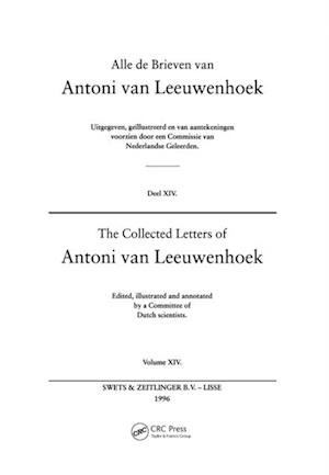 Collected Letters of Antoni Van Leeuwenhoek - Volume 14