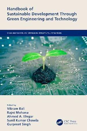 Handbook of Sustainable Development Through Green Engineering and Technology