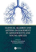 Clinical Allergy and Asthma Management in Adolescents and Young Adults