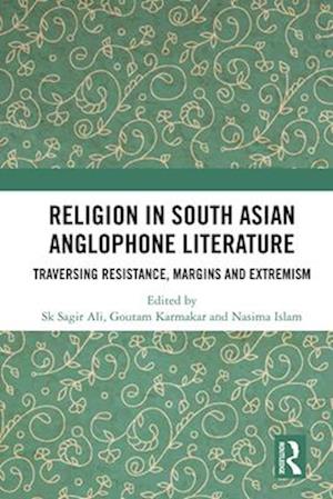 Religion in South Asian Anglophone Literature