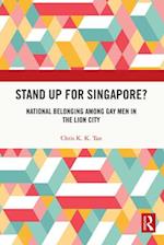 Stand Up for Singapore?