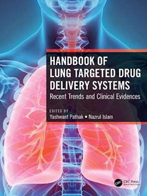 Handbook of Lung Targeted Drug Delivery Systems