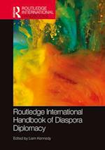 Routledge International Handbook of Diaspora Diplomacy