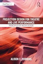 Projection Design for Theatre and Live Performance