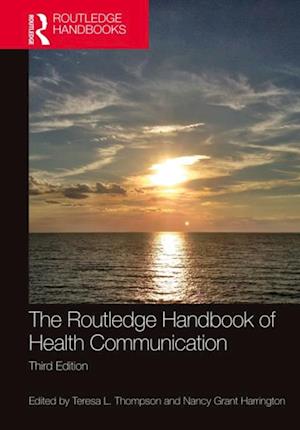 Routledge Handbook of Health Communication