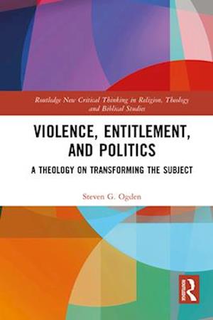 Violence, Entitlement, and Politics