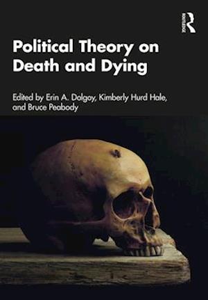 Political Theory on Death and Dying