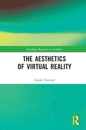 The Aesthetics of Virtual Reality