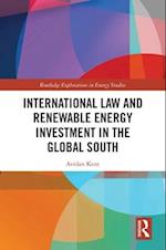 International Law and Renewable Energy Investment in the Global South