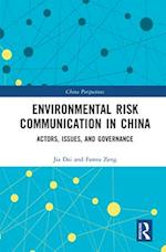 Environmental Risk Communication in China