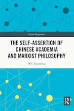 Self-assertion of Chinese Academia and Marxist Philosophy